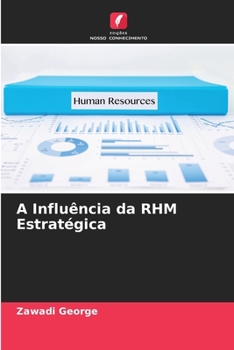 Paperback A Influência da RHM Estratégica [Portuguese] Book