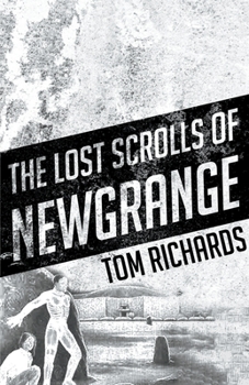 Paperback The Lost Scrolls of Newgrange Book