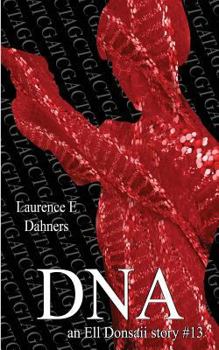 Paperback DNA (an Ell Donsaii story #13) Book