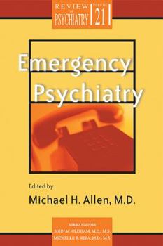 Emergency Psychiatry (Review of Psychiatry)