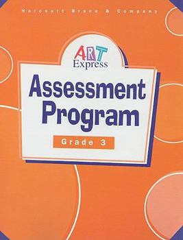 Paperback Art Express Assessment Program, Grade 3 Book