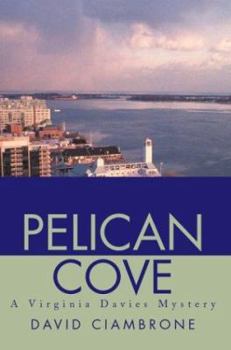 Paperback Pelican Cove: A Virginia Davies Mystery Book