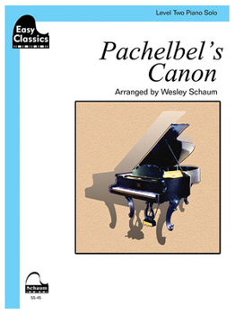 Paperback Pachelbel's Canon: Schaum Easy Classics Level 2 Piano Solo Sheet (Schaum Publications Sheet Solo) Book