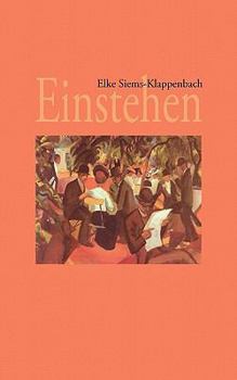 Paperback Einstehen [German] Book
