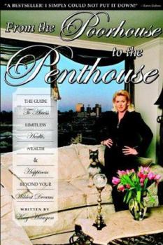 Paperback From the Poorhouse to the Penthouse Book