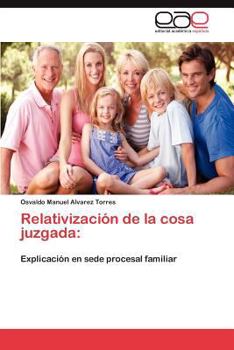 Paperback Relativizacion de La Cosa Juzgada [Spanish] Book