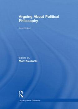 Hardcover Arguing about Political Philosophy Book