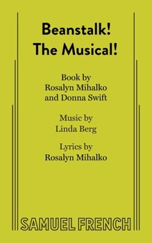 Paperback Beanstalk! the Musical! Book