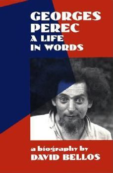 Hardcover Georges Perec: A Life in Words Book
