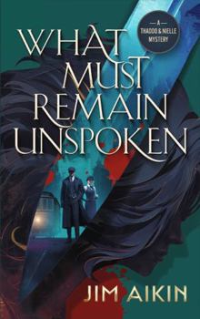 Paperback What Must Remain Unspoken Book