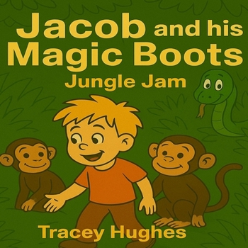 Paperback Jacob and his Magic Boots (Jungle Jam) Book