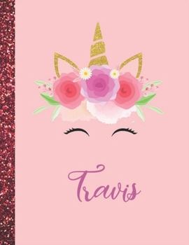 Paperback Travis: Travis Marble Size Unicorn SketchBook Personalized White Paper for Girls and Kids to Drawing and Sketching Doodle Taki Book
