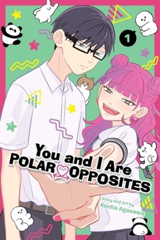 Paperback You and I Are Polar Opposites, Vol. 1 Book