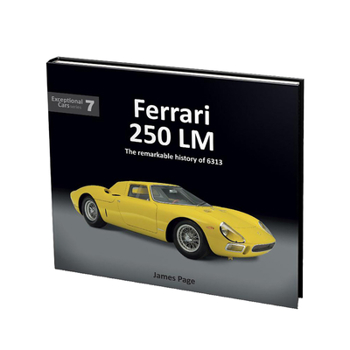 Hardcover Ferrari 250 LM: The Remarkable History of 6313 Book