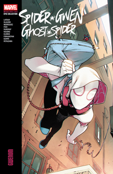 Paperback Spider-Gwen: Ghost-Spider Modern Era Epic Collection: Gwenom Book