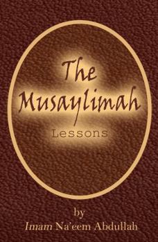 Paperback The Musaylimah Lessons Book