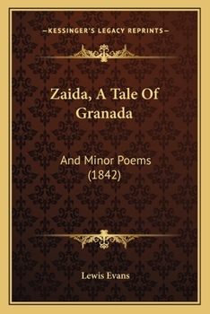 Paperback Zaida, A Tale Of Granada: And Minor Poems (1842) Book