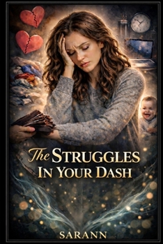 Paperback The Struggles in Your Dash Book