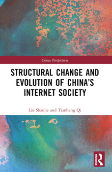 Paperback Structural Change and Evolution of China's Internet Society Book