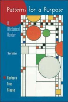 Paperback Patterns for A Purpose: A Rhetorical Reader Book