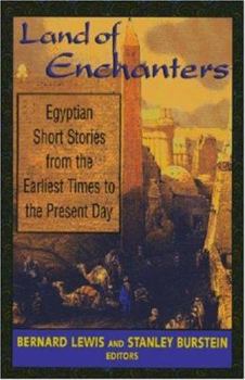Paperback Land of Enchanters: Egyptian Short Stories from the Earliest Times to the Present Day Book