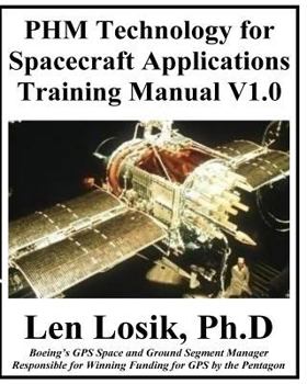 Paperback PHM Technology For Spacecraft Applications Training Manual V1.0 Book