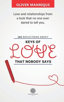 Paperback 101 Keys of Love That Nobody Says Book