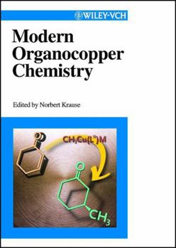Hardcover Modern Organocopper Chemistry [German] Book