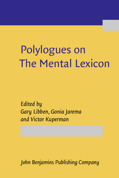 Hardcover Polylogues on The Mental Lexicon (Not in series) Book