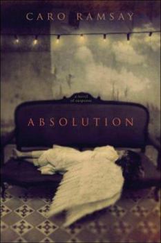 Hardcover Absolution: A Novel of Suspense Book