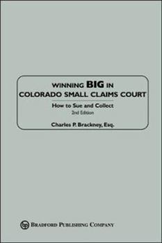 Winning Big in Colorado Small Claims Court: How to Sue and Collect