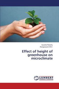 Paperback Effect of Height of Greenhouse on Microclimate Book