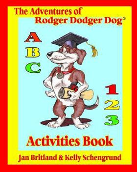 Paperback The Adventures of Rodger Dodger Dog Activities Book