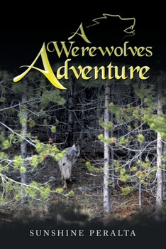 Paperback A Werewolves Adventure Book