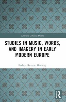 Paperback Studies in Music, Words, and Imagery in Early Modern Europe Book