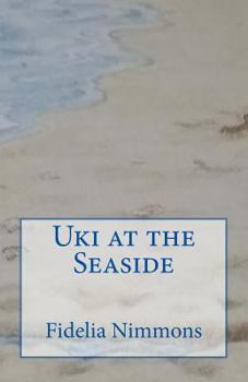 Paperback Uki at the Seaside: Part of Kingdom of Benin Short Stories Book
