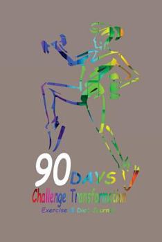 Paperback 90 days Challenge Transformation Exercise & Diet Journal Book