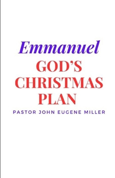 Paperback Emmanuel: God's Christmas Plan Book