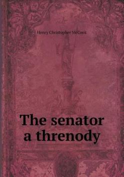 Paperback The senator a threnody Book