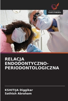Paperback Relacja Endodontyczno-Periodontologiczna [Polish] Book