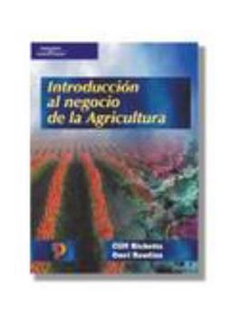 Paperback Introduccion al Negocio de la Agricultura = Introduction to Agribusiness [Spanish] Book