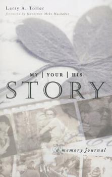 Paperback My Story Your Story His Story: A Memory Journal Book