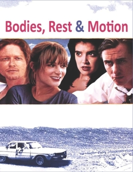 Paperback Bodies, Rest & Motion: screenplay Book