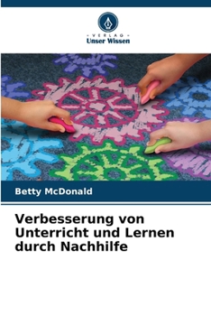Paperback Verbesserung von Unterricht und Lernen durch Nachhilfe [German] Book