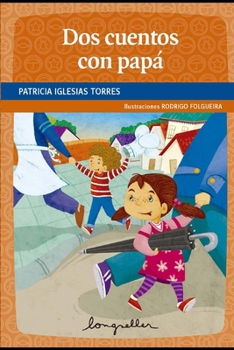 Paperback Dos cuentos con papá: Primeros lectores [Spanish] Book