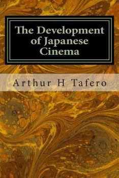 Paperback The Development of Japanese Cinema Book