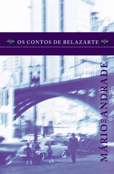 Paperback Os Contos de Belazarte [Portuguese] Book