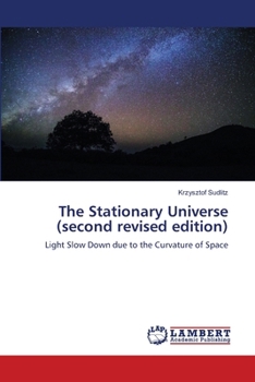Paperback The Stationary Universe (second revised edition) Book