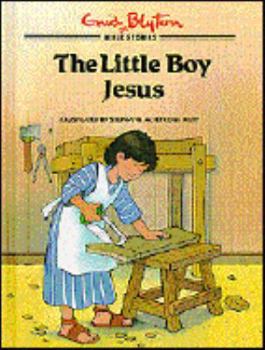 Hardcover The Little Boy Jesus (Bible Stories) Book