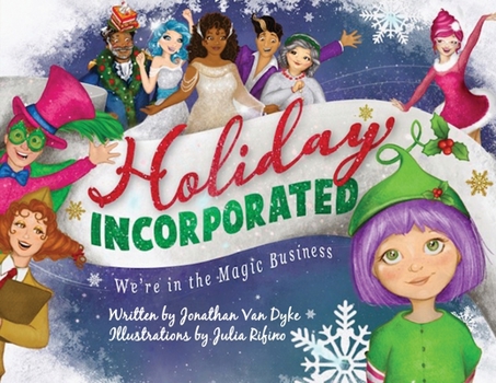 Paperback Holiday Incorporated: We're In The Magic Business Book